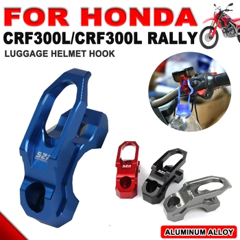 HONDA CRF300L CRF300 RALLIJA CRF 300 L CRF 300L 2021 2022 2023 Motociklu Piederumi Hook up Ķivere Āķis Bagāžas Skava Turētājs